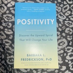 Positivity - Discover the Upward Spiral That Will Change Your Life Book NWT